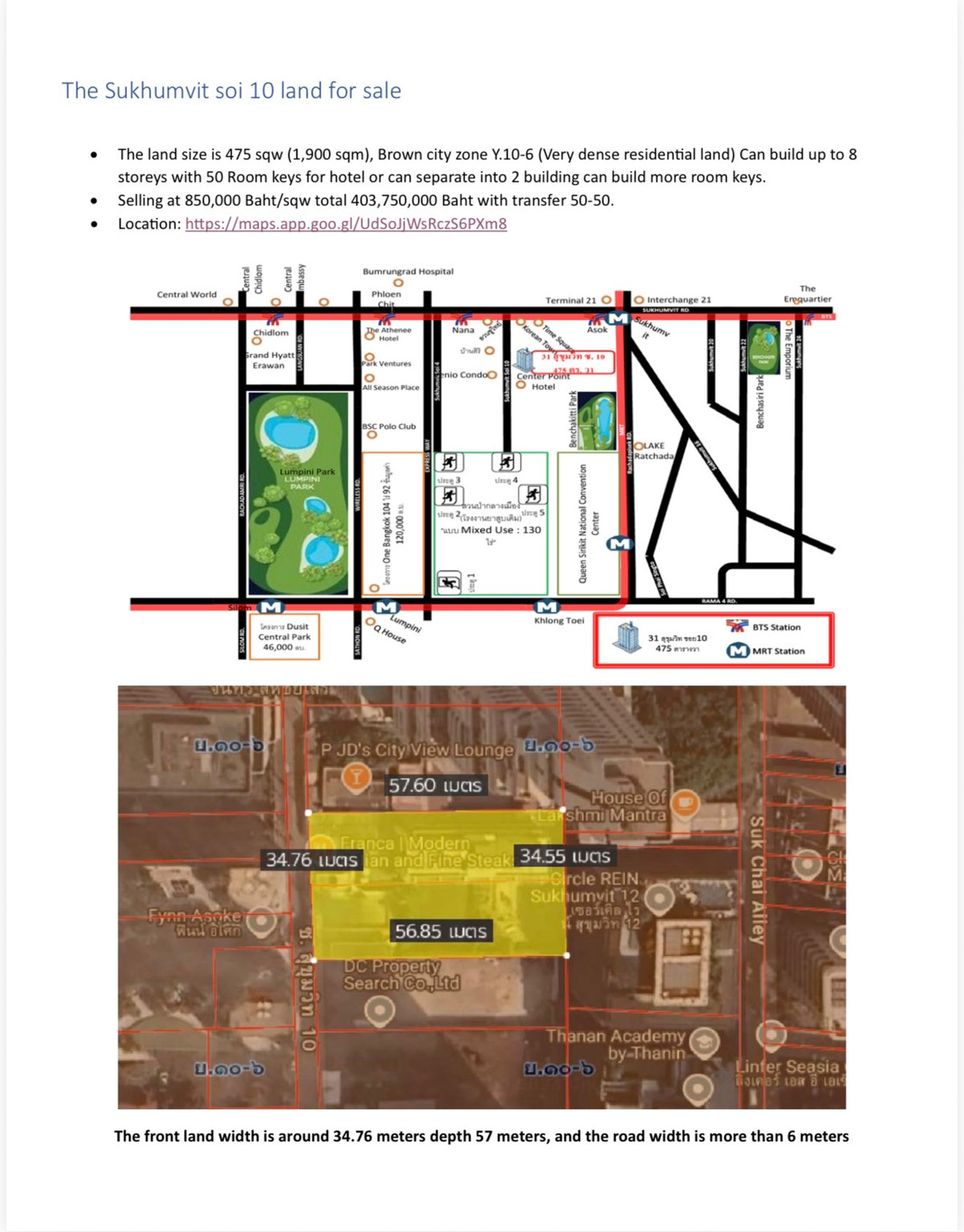 Land Sukhumvit 10: 1-0-75 rai (475sqwah/1,900sqm) 403,750,000 (850,000bht/sqwah) Am: 0656199198